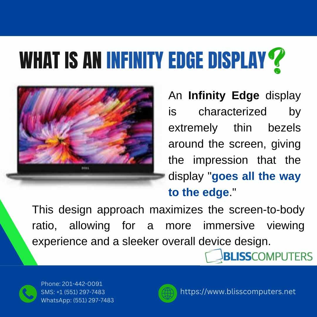 What is an infinity edge display